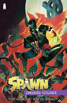 Spawn Unwanted Violence - MangaShop.ro