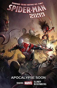 Spider-Man 2099 Vol.  6 Apocalypse Soon - MangaShop.ro