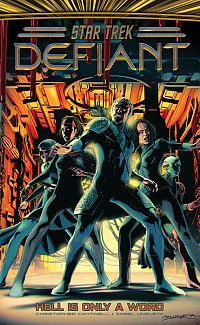 Star Trek: Defiant, Vol. 3: Hell Is Only a Word (Hardcover)