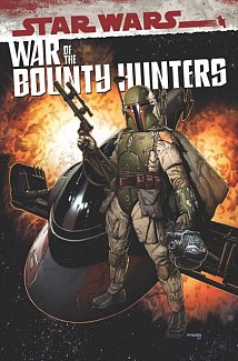 Star Wars: War of the Bounty Hunters Omnibus (Hardcover)