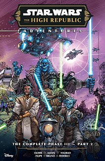 Star Wars: The High Republic Adventures--The Complete Phase III Part 2 comics