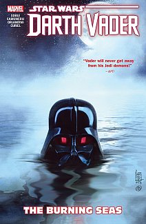Star Wars: Darth Vader - Dark Lord of the Sith Vol.  3 The Burning Seas