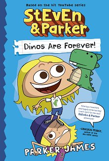 Steven and Parker: Dinos Are Forever! (a Graphic Novel) (Hardcover) comics