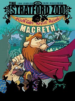 The Stratford Zoo Midnight Revue Presents Macbeth - MangaShop.ro