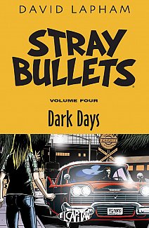 Stray Bullets Vol.  4 Dark Days
