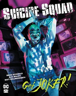 Suicide Squad: Get Joker! (Hardcover) - MangaShop.ro