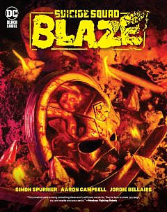 Suicide Squad: Blaze (Hardcover)