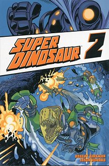 Super Dinosaur Vol. 2