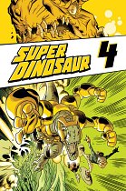 Super Dinosaur Vol.  4 comics