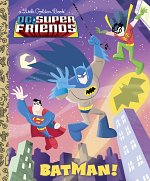 Batman! (DC Super Friends) (Hardcover) comics