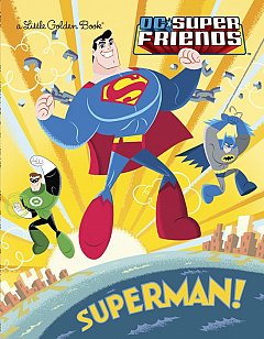 Superman! (DC Super Friends) (Hardcover)