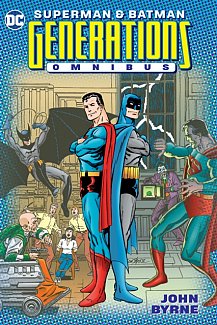 Superman & Batman: Generations Omnibus (Hardcover)