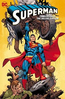 Superman: Camelot Falls: The Deluxe Edition (Hardcover)