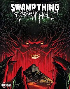 Swamp Thing: Green Hell (Hardcover)