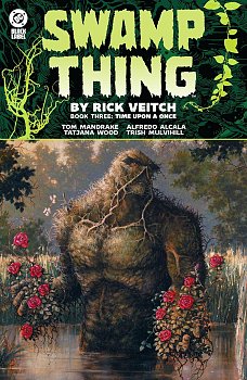 Swamp Thing by Rick Veitch Book Three: Time Upon a Once comics