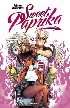 Mirka Andolfo's Sweet Paprika, Volume 1 - MangaShop.ro