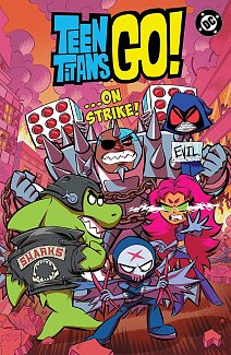 Teen Titans Go! ...On Strike!