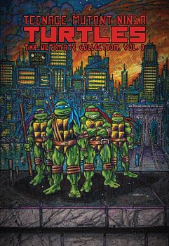 Teenage Mutant Ninja Turtles: The Ultimate Collection Vol. 3 - MangaShop.ro
