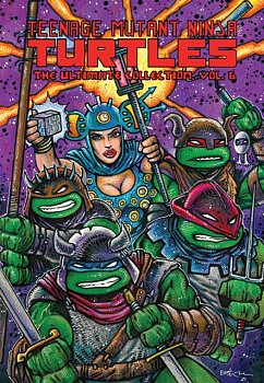 Teenage Mutant Ninja Turtles: The Ultimate Collection, Vol. 6 - MangaShop.ro