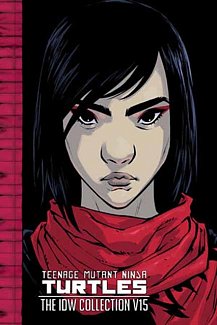 Teenage Mutant Ninja Turtles: The IDW Collection Volume 15 (Hardcover)