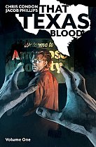 That Texas Blood Vol. 1 comics