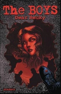 The Boys: Dear Becky Hc (Hardcover)