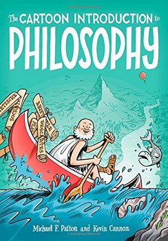 The Cartoon Introduction to Philosophy - MangaShop.ro