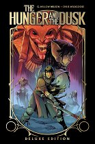 Hunger and the Dusk Deluxe Edition (Hardcover) comics