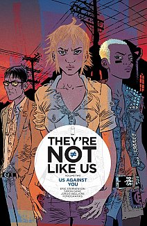 They're Not Like Us Vol.  2 Us Against You