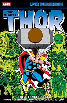 Thor Epic Collection: The Eternals Saga - MangaShop.ro