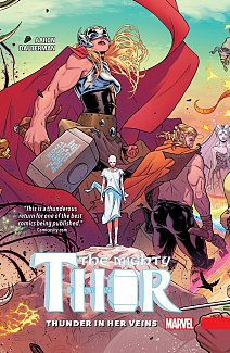 The Mighty Thor Vol.  1 Thunder In Her Veins