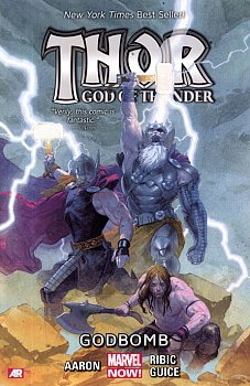 Thor: God of Thunder (Marvel Now) Vol.  2 Godbomb - MangaShop.ro