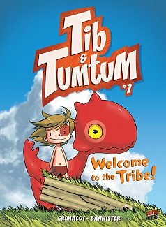 Tib and Tumtum Vol.  1 Welcome to the Tribe!