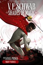 Shades of Magic: The Steel Prince: Night of Knives comics