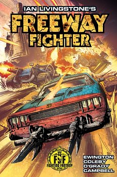 Ian Livingstone's Freeway Fighter - MangaShop.ro