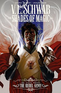 Shades of Magic: The Steel Prince the Rebel Army