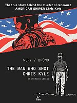 The Man Who Shot Chris Kyle: An American Legend (Hardcover) comics