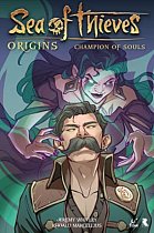 Sea of Thieves: Origins: Champion of Souls (Graphic Novel) comics
