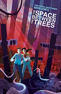 The Space Between the Trees (Hardcover) comics