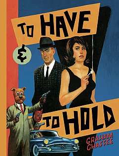 To Have & To Hold