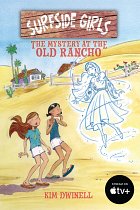Surfside Girls: The Mystery at the Old Rancho comics
