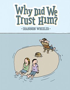 Why Did We Trust Him? (Hardcover)