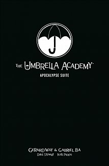 The Umbrella Academy Library Edition Vol. 1: Apocalypse Suite (Hardcover)