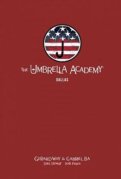 The Umbrella Academy Library Edition Vol. 2: Dallas (Hardcover) - MangaShop.ro
