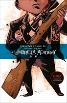 The Umbrella Academy Vol. 2: Dallas comics