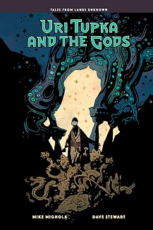 Uri Tupka and the Gods: Another Story from Lands Unknown (Hardcover) comics