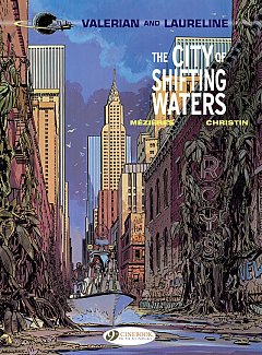 Valerian and Laureline Vol.  1 The City of Shifting Waters