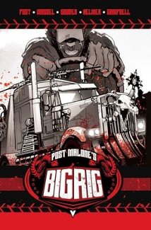 BIG RIG Vol. 1 comics