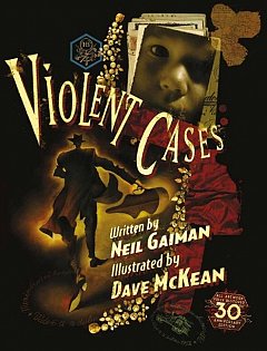 Violent Cases - 30th Anniversary Collector's Edition (Hardcover)