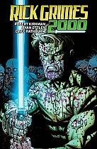Rick Grimes 2000 (Hardcover) comics